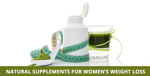 Top-rated Natural Supplements for Women’s Weight Loss